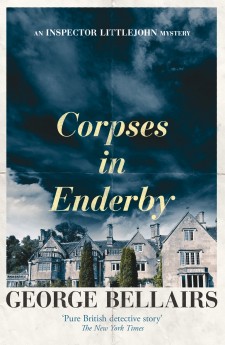 Corpses in Enderby by George Bellairs - a free book from IpsoBooks
