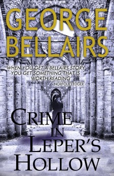 crime in lepers' hollow george bellairs harold blundell classic british crime