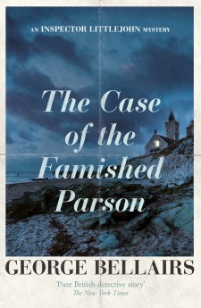 The Case of the Famished Parson by George Bellairs