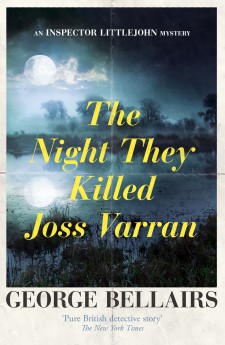 The Night They Killed Joss Varran by George Bellairs